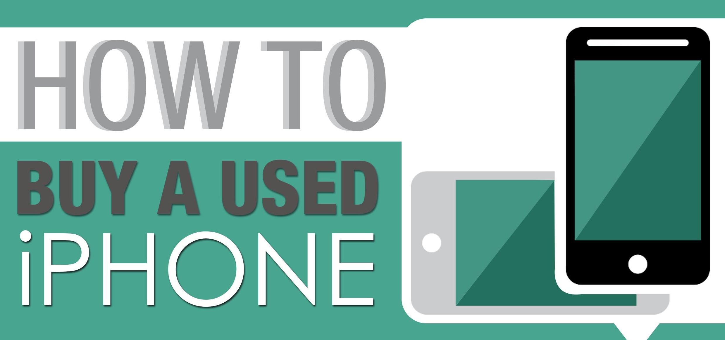 tips to buy a used iPhone 6 Infographic header