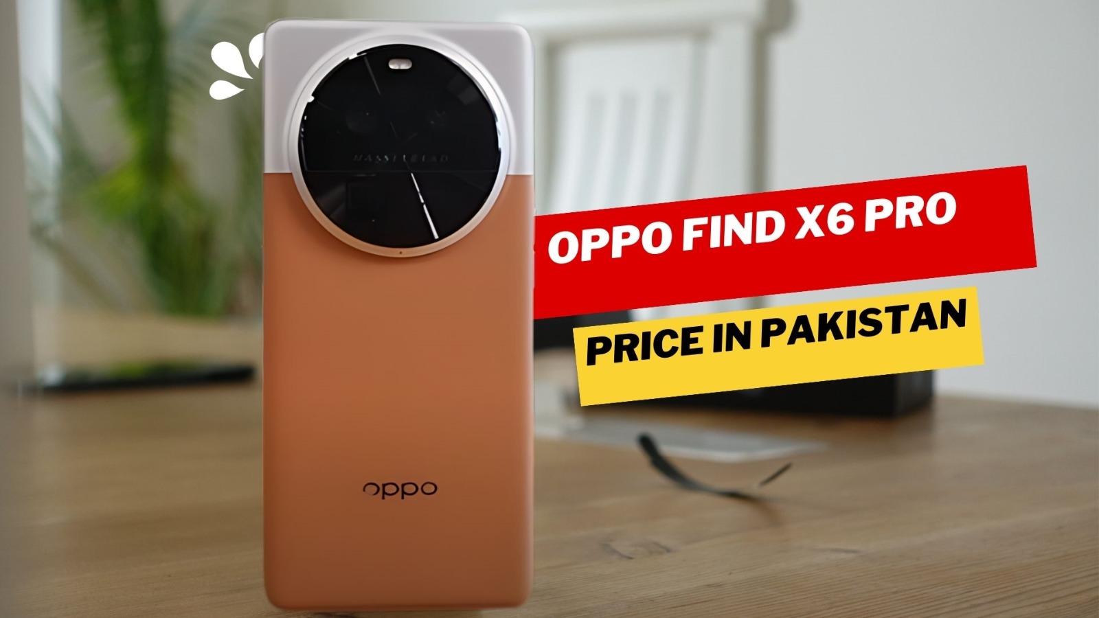 Oppo Find X6 Pro Price in Pakistan & Specifications