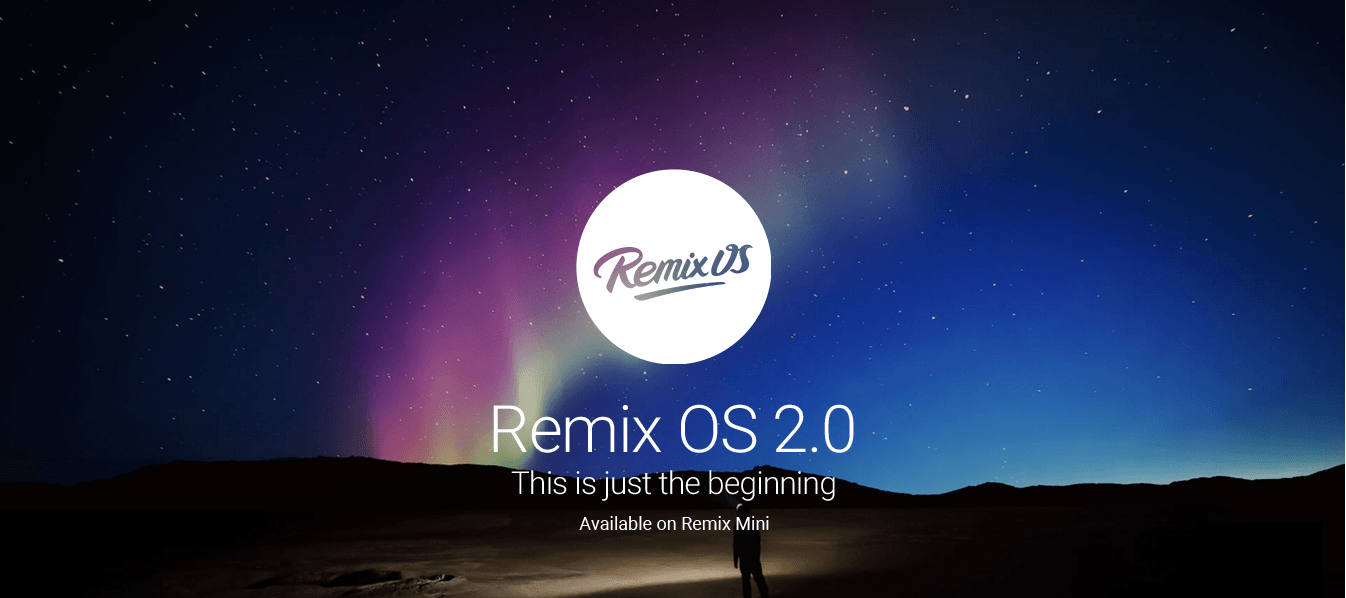 Remix OS 2.0: All you wanted to know about