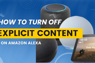 How to Turn Off Explicit on Alexa
