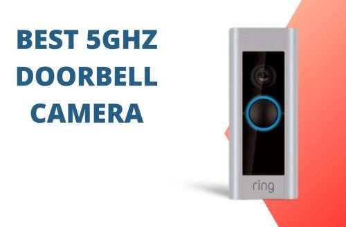 Best 5GHz doorbell Camera